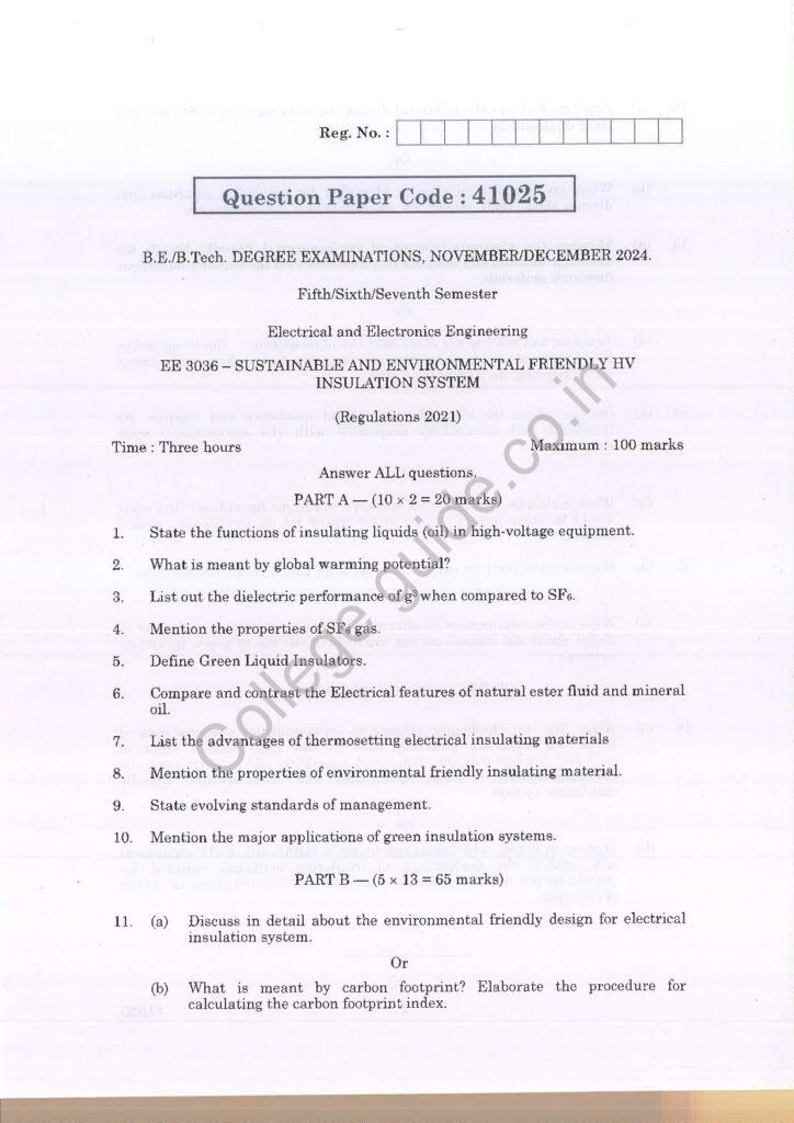 EE3036 SUSTAINABLE AND ENVIRONMENTAL FRIENDLY HV INSULATION SYSTEM R2021 Anna University Question Paper November/December 2024